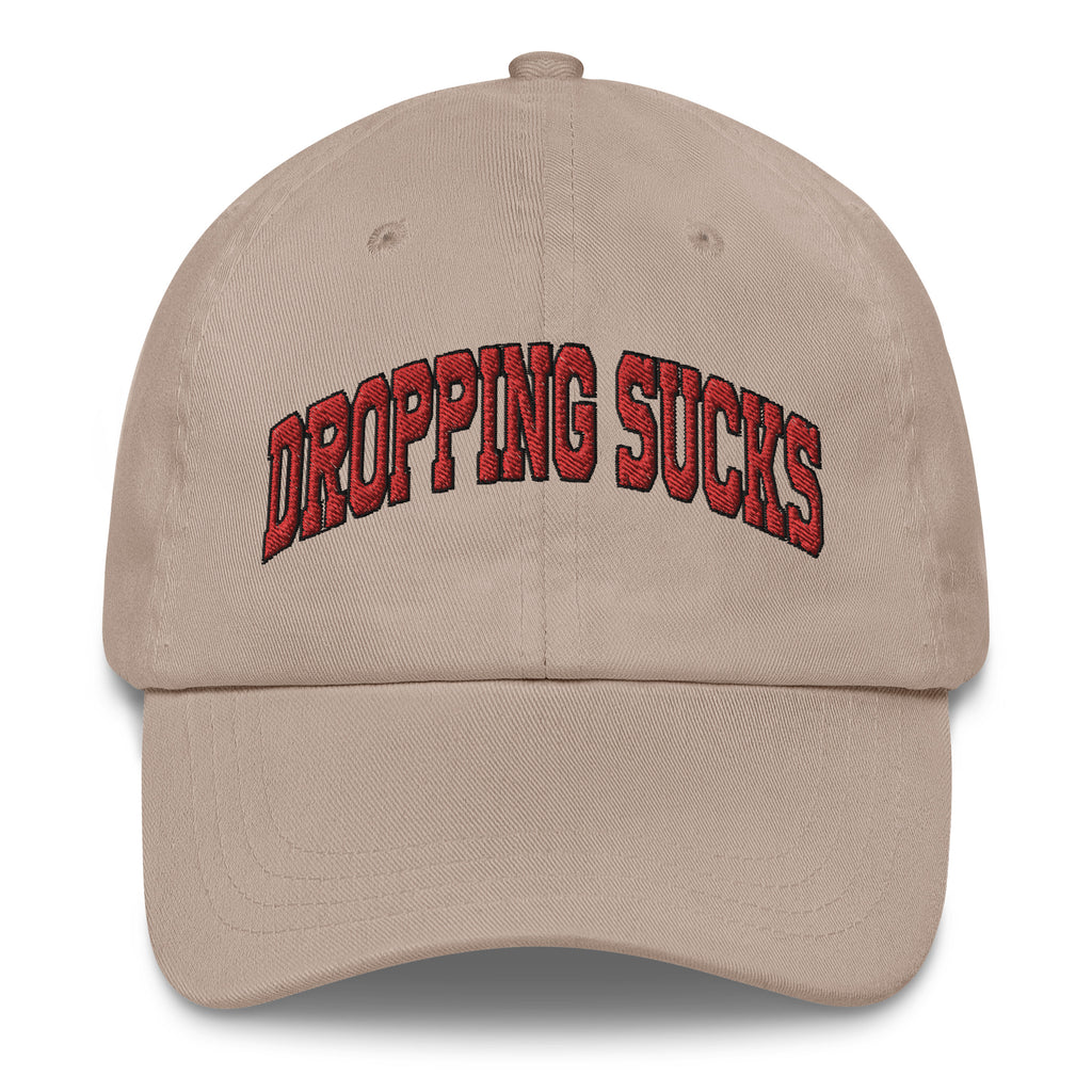 Dropping Sucks Fitted Cap