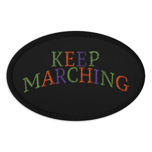 Keep on Marching Patch