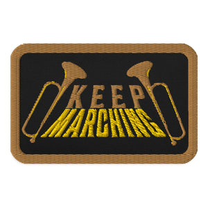 Keep Marching Patch