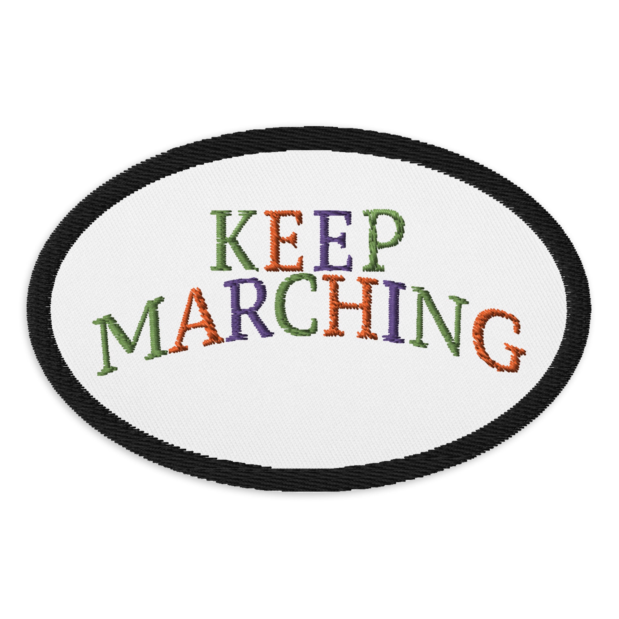 Keep on Marching Patch