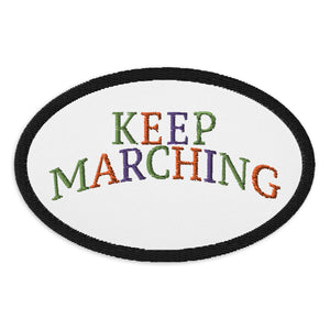 Keep on Marching Patch