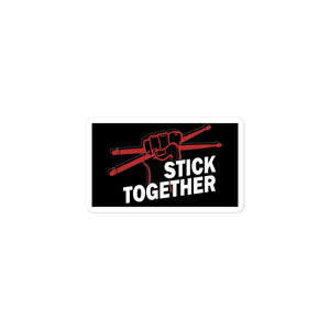 Stick Together Sticker