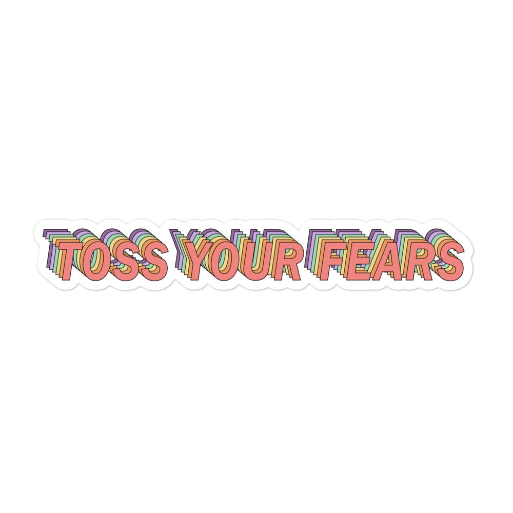 Toss Your Fears Sticker