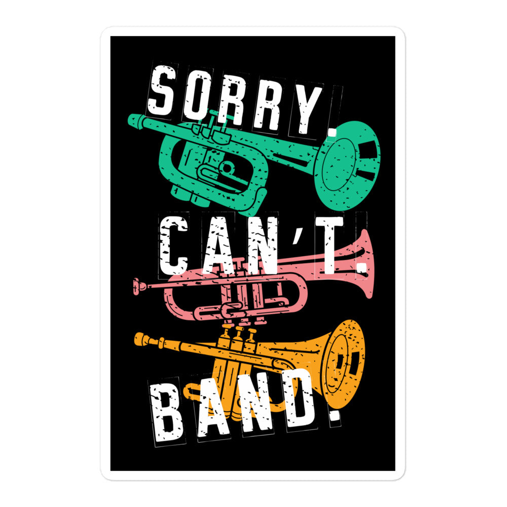 Sorry Band Sticker