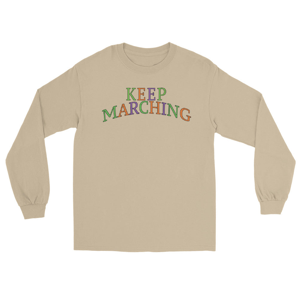 Keep on Marching Long Sleeve