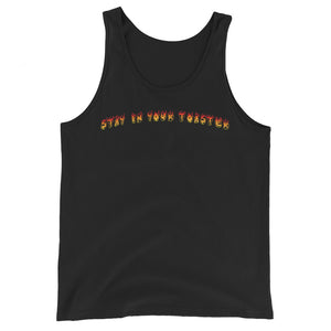 Stay in Your Toaster Tank Top