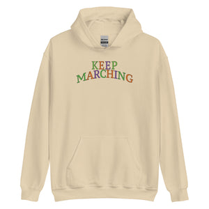 Keep on Marching Hoodie