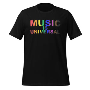 Music is Universal T-Shirt