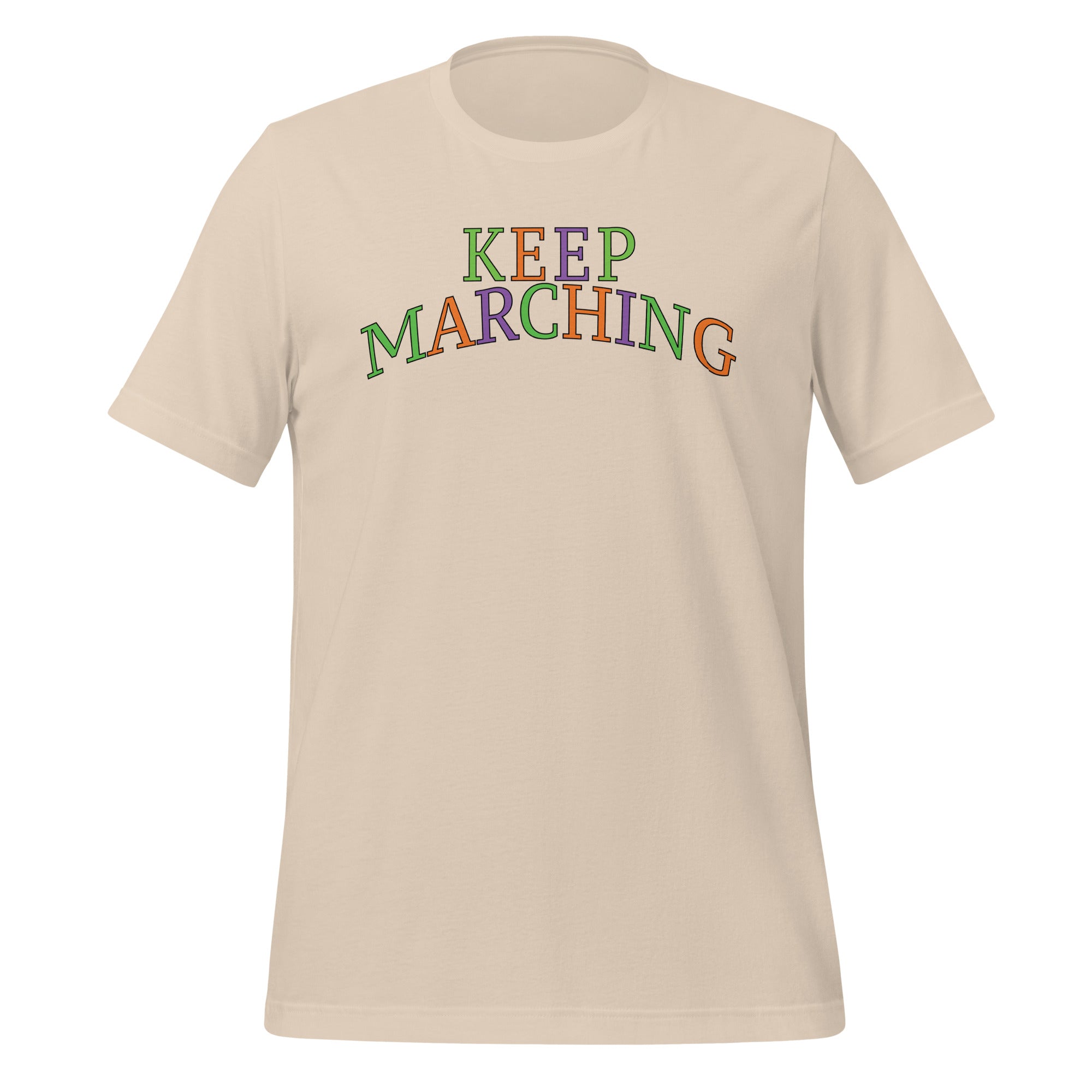 Keep on Marching T-Shirt