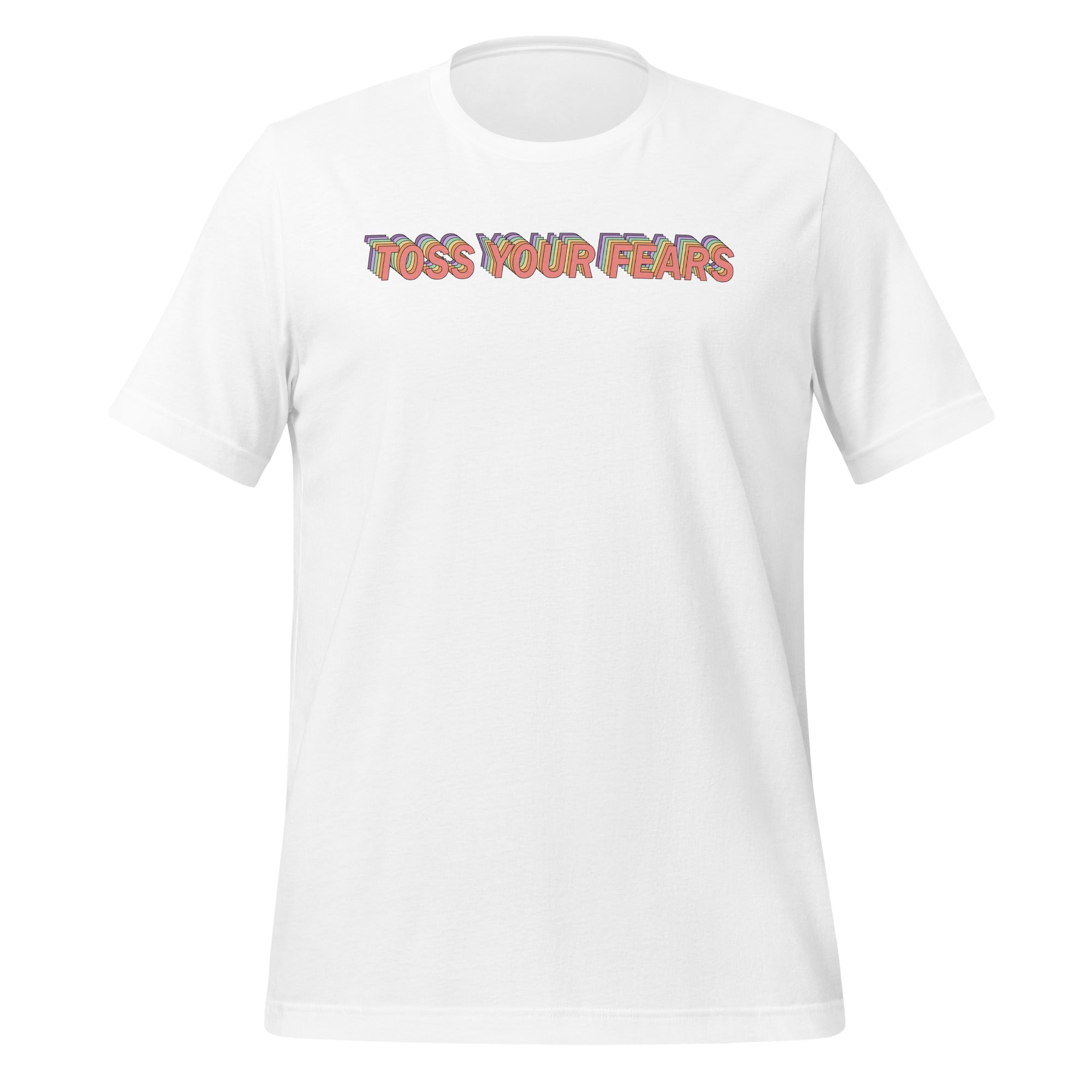 Toss Your Fears T-Shirt