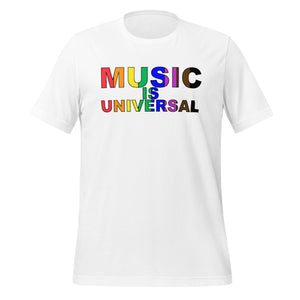 Music is Universal T-Shirt